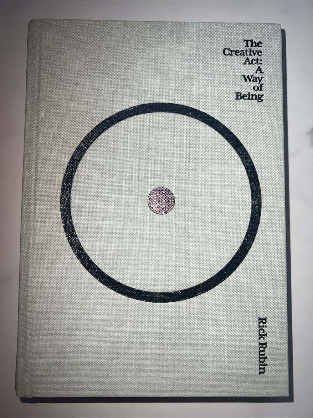 Hardcover copy of The Creative Act: A Way of Being by Rick Rubin